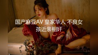   大神探花老王酒店无套暴操内射02年身高1米7的小姐姐一定要把精子射进她逼里深处才满足