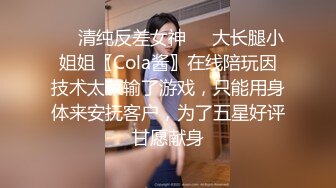 小伙酒店约炮技术非常不错的美女同事有点招架不住了完美露脸