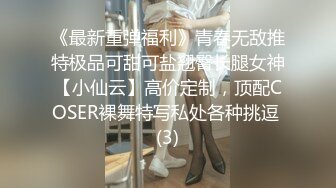 小马丶寻花专攻足浴女技师，带回酒店开操隔着衣服摸奶子调情，特写掰穴上位骑乘站立后入猛操