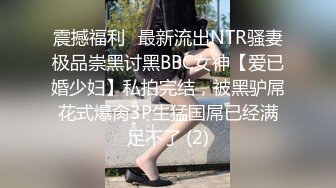 星空传媒XKG232与前女友闺蜜的肉体缠绵