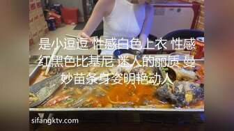  极品肥臀骚女！大战16CM长屌炮友！灵活小舌头舔屌，骑乘位套弄深插，多是白浆插完小穴插菊花