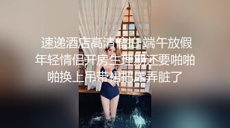  和女友在按摩室来一发，粗大的肉棒插进女友的浑圆臀部沟，忍住不叫，狠狠抽插内射！