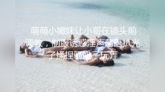 洛丽塔人前露出系列第十部 温泉度假村随心所欲各种大胆露出