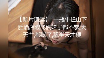 『委屈小狗』最新日常啪啪私拍 刚满18岁的妹子 颜值在线 身材诱人放得开 无套啪啪操喷水极品嫩妹ஐ良心网_红美女