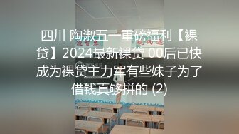 身材超级火辣的白皙丰满女神，跪爬销魂姿势啪啪激烈抽送浪吟