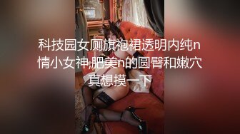 几乎赤裸黄筒裙黑丁内美眉