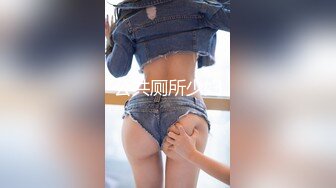 浙大张*君高中与大学的生活❤️寝室发骚摸奶乳头异常敏感