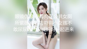 冒充艺校老师忽悠漂亮学妹拨开小嫩鲍看看是否处女