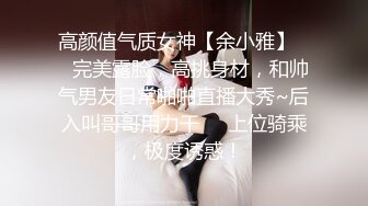 女神极品女友颜值界的扛把子先爬下给细腻口交无套后入