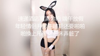 舔硬了来第二发，跟91女友激情做爱