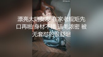 性感长裙妹子啪啪口交舔弄摸逼上位骑坐自己动抽插猛操