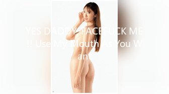 YES DADDY, FACEFUCK ME!! Use My Mouth As You Want