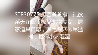 刚成年的小妖精，巨乳萝莉，学生年代第一个女朋友，青春完美了！