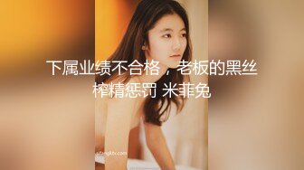 美女出差勾搭男同事 酒店激情啪啪让小哥草嘴 床下草到床上各种姿势蹂躏抽插1