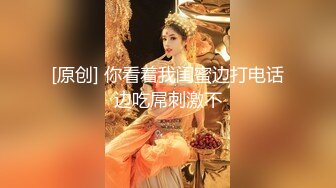 STP22976 顶级女神萝莉全程露脸直播现场，丝袜情趣装无毛白虎逼，道具自慰跟小哥激情啪啪，深喉大鸡巴各种体位爆草口爆