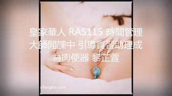 STP25066 颜值小妹，和套头男粉色裤头扒下一看，白虎一线天，开心吃屌无套啪啪，暴力打桩，战炮后入